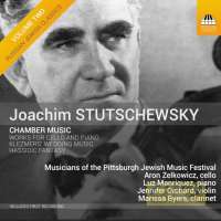 Stutschewsky: Chamber Music